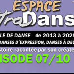 Espace UltraDanse histoire 07/10